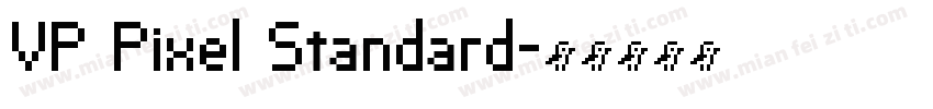 VP Pixel Standard字体转换